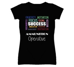 Ammunition Operative Inspirational Words Success Occupation T Shirt