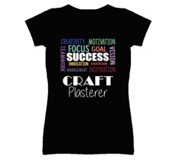 Craft Plasterer Inspirational Words Success Occupation T Shirt