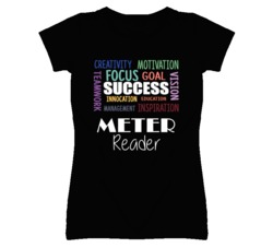 Meter Reader Inspirational Words Success Occupation T Shirt
