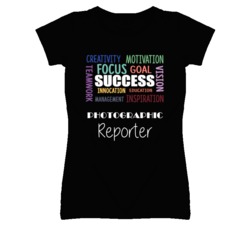 Photographic Reporter Inspirational Words Success Occupation T Shirt