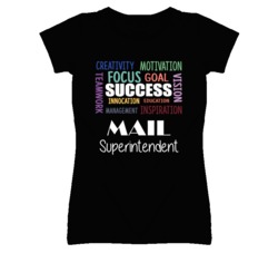 Mail Superintendent Inspirational Words Success Occupation T Shirt