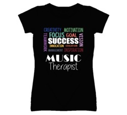 Music Therapist Inspirational Words Success Occupation T Shirt