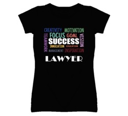 Lawyer  Inspirational Words Success Occupation T Shirt