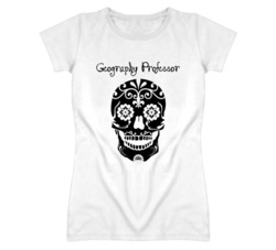 Geography Professor Skull Design Cool Ladies T Shirt