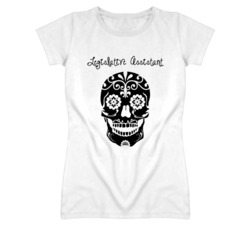 Legislative Assistant Skull Design Cool Ladies T Shirt