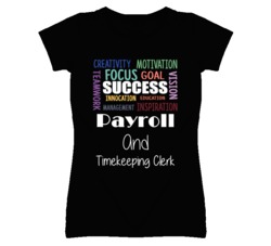 Payroll And Timekeeping Clerk Inspirational Words Success Occupation T
