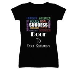 Door To Door Salesmen Inspirational Words Success Occupation T Shirt