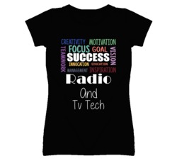 Radio And Tv Tech Inspirational Words Success Occupation T Shirt