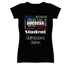 Student Admissions Admin  Inspirational Words Success Occupation T Shi