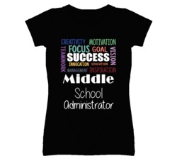 Middle School Administrator  Inspirational Words Success Occupation T 