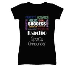 Radio Sports Announcer  Inspirational Words Success Occupation T Shirt