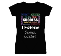 Hygiene Service Assistant  Inspirational Words Success Occupation T Sh
