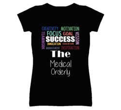 The Medical Orderly  Inspirational Words Success Occupation T Shirt