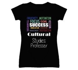 Cultural Studies Professer  Inspirational Words Success Occupation T S
