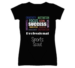 Professional Sports Scout  Inspirational Words Success Occupation T Sh