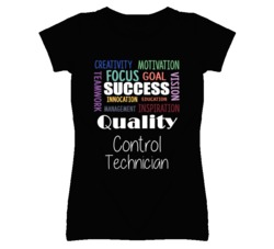 Quality Control Technician  Inspirational Words Success Occupation T S
