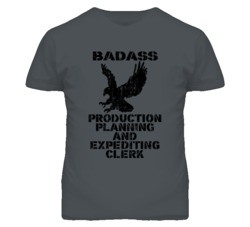 Badass Production Planning And Expediting Clerk Eagle Patriotic T Shir