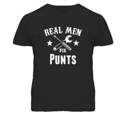 Punts Real Men Fix Household Devices And Vehicles T Shirt