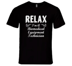 Biomedical Equipment Technician Relax Fun T Shirt