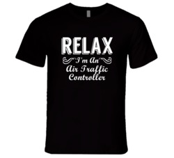 Air Traffic Controller Relax Fun T Shirt