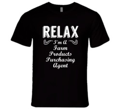 Farm Products Purchasing Agent Relax Fun T Shirt