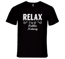 Public Notary Relax Fun T Shirt