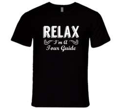 Tour Guide Relax Fun T Shirt