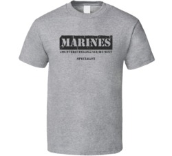 Counterintelligence/HUMINT Specialist Marines T Shirt