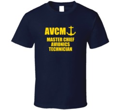 Master Chief Avionics Technician AVCM US Navy T Shirt