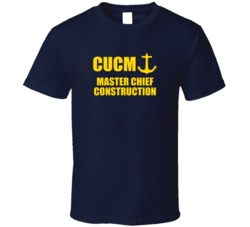 Master Chief Construction CUCM US Navy T Shirt