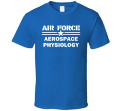 Aerospace Physiology US Air Force T Shirt