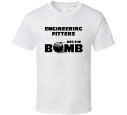 Engineering Fitters Are The Bomb Funny Personalized Job T Shirt