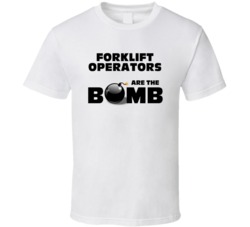 Forklift Operators Are The Bomb Funny Personalized Job T Shirt