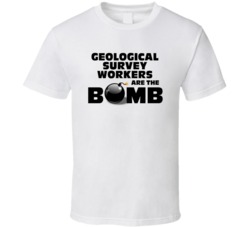 Geological Survey Workers Are The Bomb Funny Personalized Job T Shirt