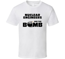 Nuclear Engineers Are The Bomb Funny Personalized Job T Shirt