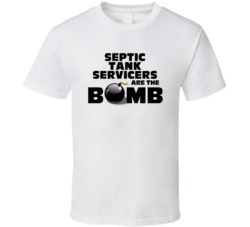 Septic Tank Servicers Are The Bomb Funny Personalized Job T Shirt