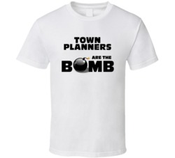 Town Planners Are The Bomb Funny Personalized Job T Shirt