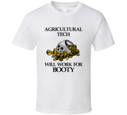 Pirate Agricultural Tech Work For Booty Occupation T Shirt
