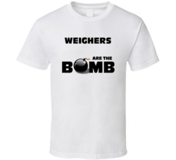 Weighers Are The Bomb Funny Personalized Job T Shirt