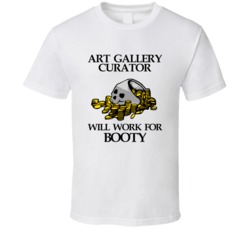 Pirate Art Gallery Curator Work For Booty Occupation T Shirt