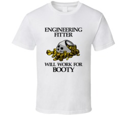 Pirate Engineering Fitter Work For Booty Occupation T Shirt