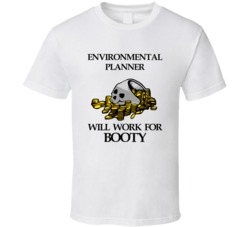 Pirate Environmental Planner Work For Booty Occupation T Shirt