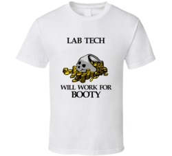 Pirate Lab Tech Work For Booty Occupation T Shirt