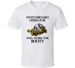 Pirate Switchboard Operator Work For Booty Occupation T Shirt