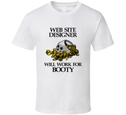Pirate Web Site Designer Work For Booty Occupation T Shirt
