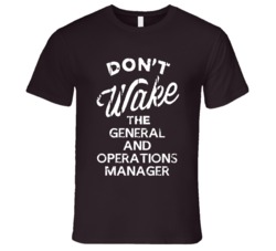 Dont Wake The General And Operations Manager Popular Grunge Occupation