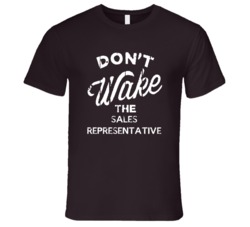 Dont Wake The Sales Representative Popular Grunge Occupation T Shirt