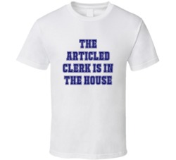 Articled Clerk In The House Funny Party T Shirt