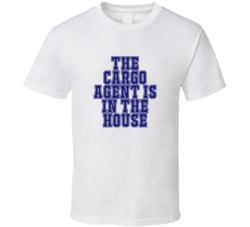 Cargo Agent In The House Funny Party T Shirt