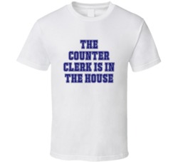 Counter Clerk In The House Funny Party T Shirt
